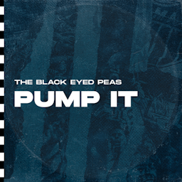 The Black Eyed Peas – Pump it