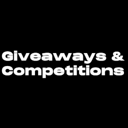 Giveaways & Competitions