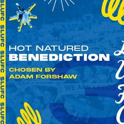 Adam Forshaw - Hot Natured, Benediction