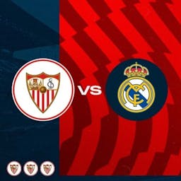 Sevilla FC vs Real Madrid CF