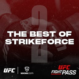 The Best of Strikeforce