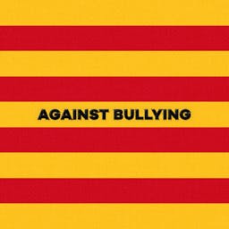 Against Bullying