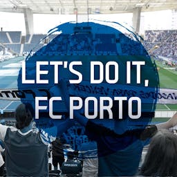 Let’s do it, FC Porto